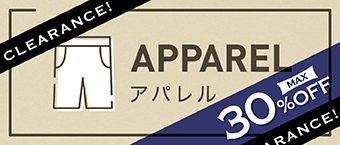 Apparel アパレル 最大30％オフ
