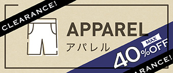Apparel アパレル 最大40％オフ